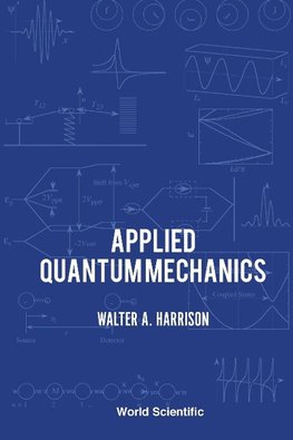 APPLIED QUANTUM MECHANICS