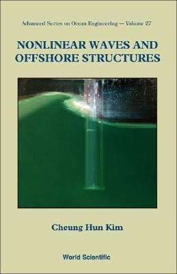 NONLINEAR WAVES & OFFSHORE STRUCTURES