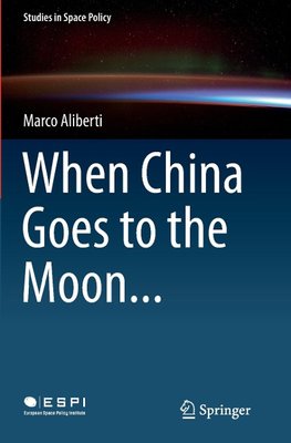 When China Goes to the Moon...