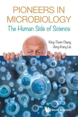 PIONEERS IN MICROBIOLOGY