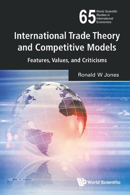 INTERNATIONAL TRADE THEORY AND COMPETITIVE MODELS