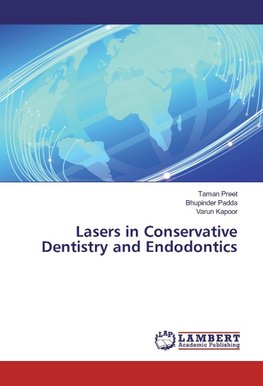 Lasers in Conservative Dentistry and Endodontics