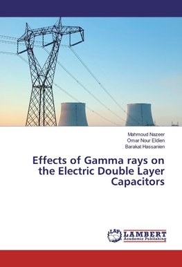 Effects of Gamma rays on the Electric Double Layer Capacitors