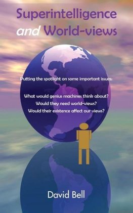 Superintelligence and World-views