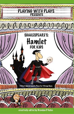 Shakespeare's Hamlet for Kids