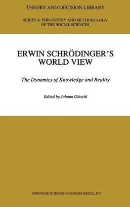 Erwin Schrödinger's World View