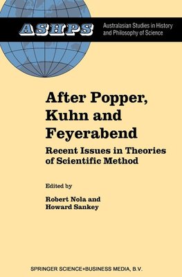 After Popper, Kuhn and Feyerabend