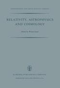 Relativity, Astrophysics and Cosmology