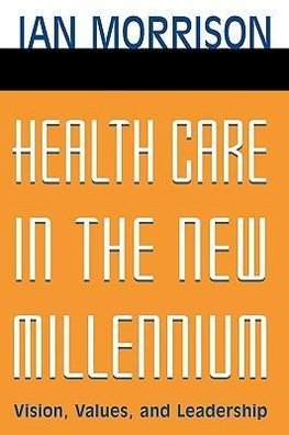 Health Care in New Millennium P