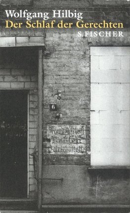 Hilbig, W: Schlaf der Gerechten