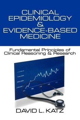 Katz, D: Clinical Epidemiology & Evidence-Based Medicine