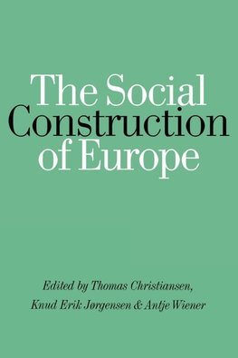 The Social Construction of Europe