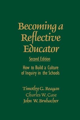 Becoming a Reflective Educator