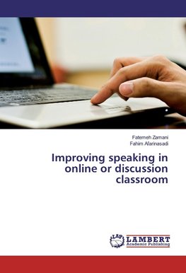 Improving speaking in online or discussion classroom