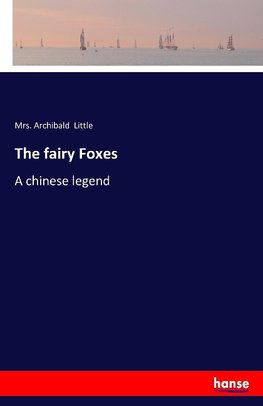 The fairy Foxes