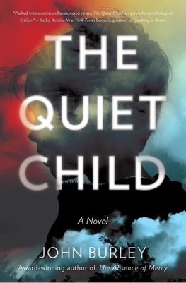 Quiet Child, The