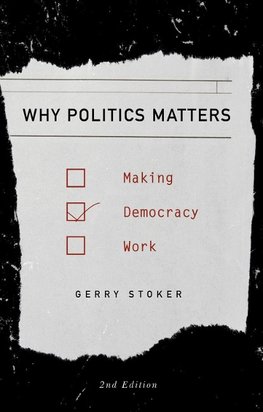 Why Politics Matters 2nd edition