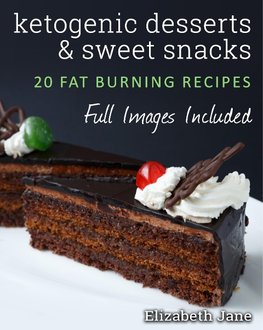 Ketogenic Desserts and Sweet Snacks