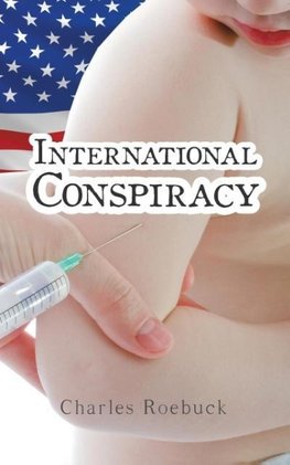 International Conspiracy