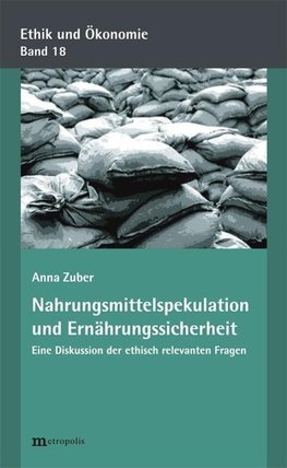 Nahrungsmittelspekulation und Ernährungssicherheit