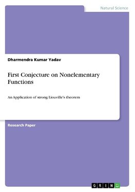 First Conjecture on Nonelementary Functions