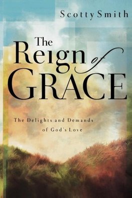 The Reign of Grace