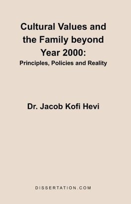 Cultural Values and the Family beyond Year 2000