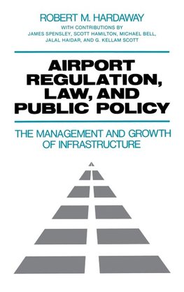 Airport Regulation, Law, and Public Policy
