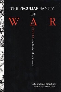 The Peculiar Sanity of War