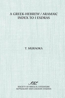 A Greek-Hebrew/Aramaic Index to I Esdras