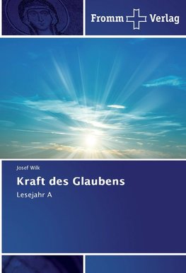 Kraft des Glaubens