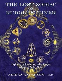 The Lost Zodiac of Rudolf Steiner