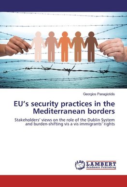 EU's security practices in the Mediterranean borders