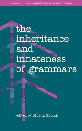 The Inheritance and Innateness of Grammars
