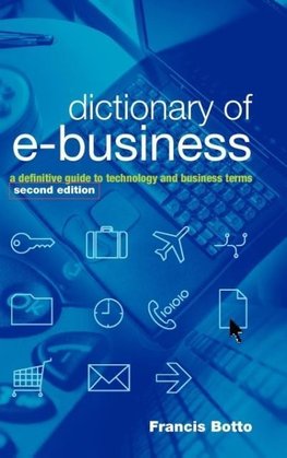 Dictionary of e-Business 2e