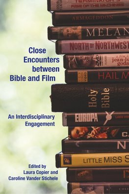 CLOSE ENCOUNTERS BETWEEN BIBLE