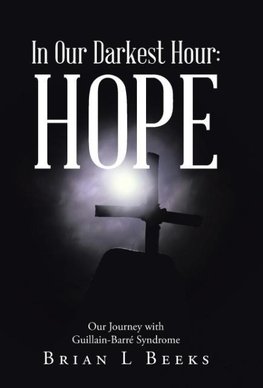 In Our Darkest Hour