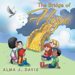 The Bridge of Hope