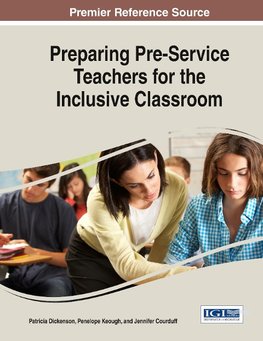 Preparing Pre-Service Teachers for the Inclusive Classroom