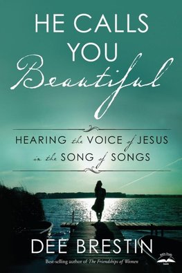 He Calls You Beautiful