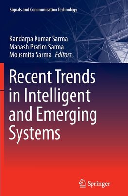 Recent Trends in Intelligent and Emerging Systems