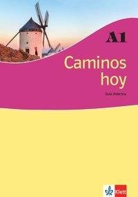Caminos hoy A1