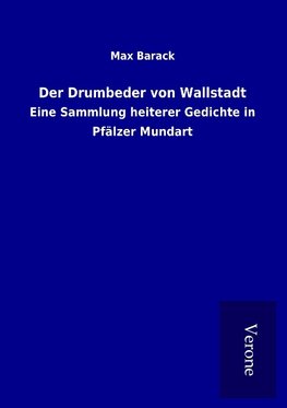 Der Drumbeder von Wallstadt