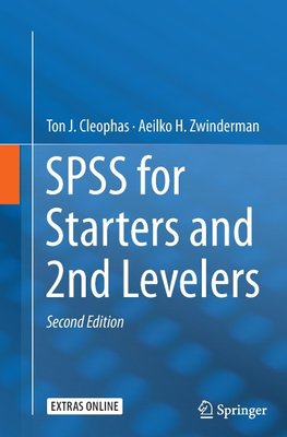 SPSS for Starters and 2nd Levelers