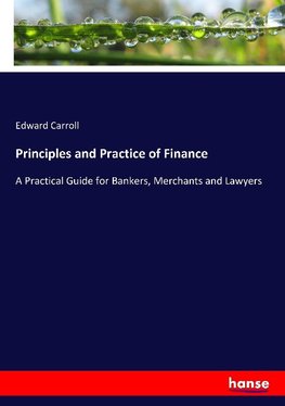 Principles and Practice of Finance