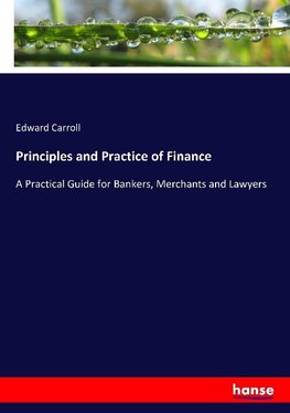 Principles and Practice of Finance