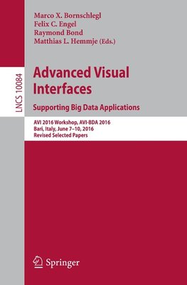 Advanced Visual Interfaces. Supporting Big Data Applications