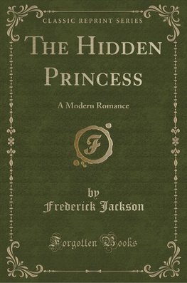 Jackson, F: Hidden Princess