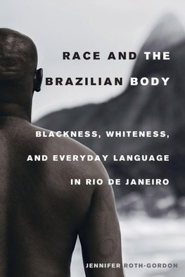Race and the Brazilian Body