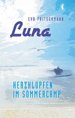 Luna - Herzklopfen im Sommercamp